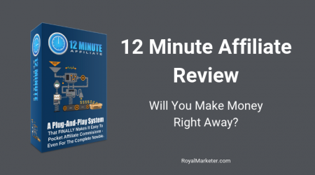 The 12 Minute Affiliate System
